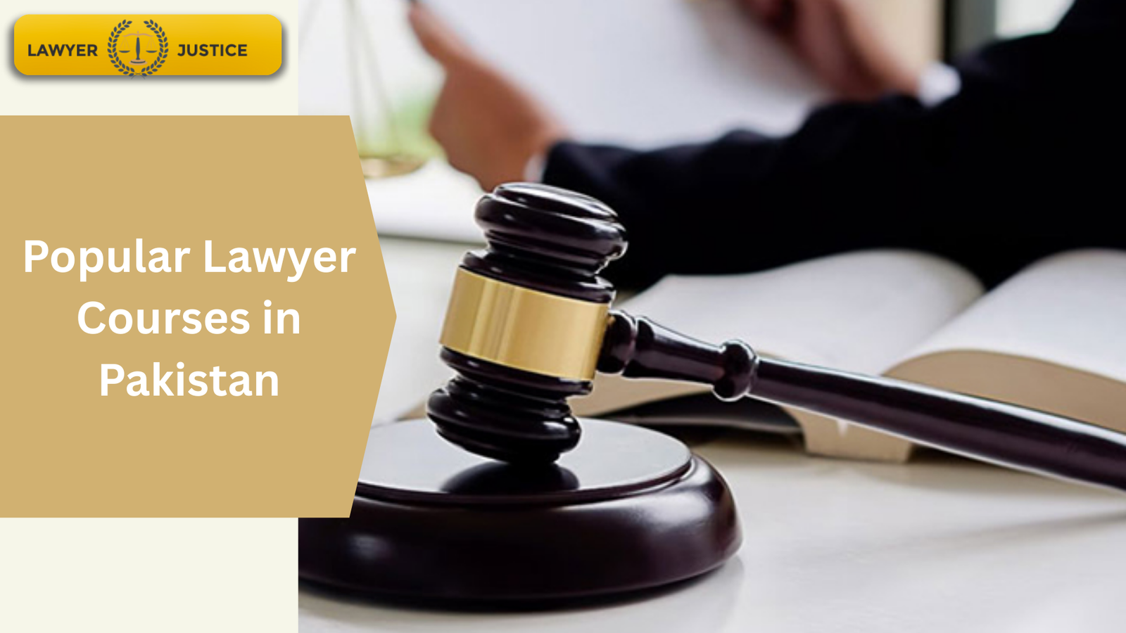 Popular Lawyer Courses in Pakistan
